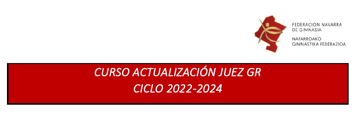 Curso Actualizaci&oacute;n Juez GR ciclo 2022-2024